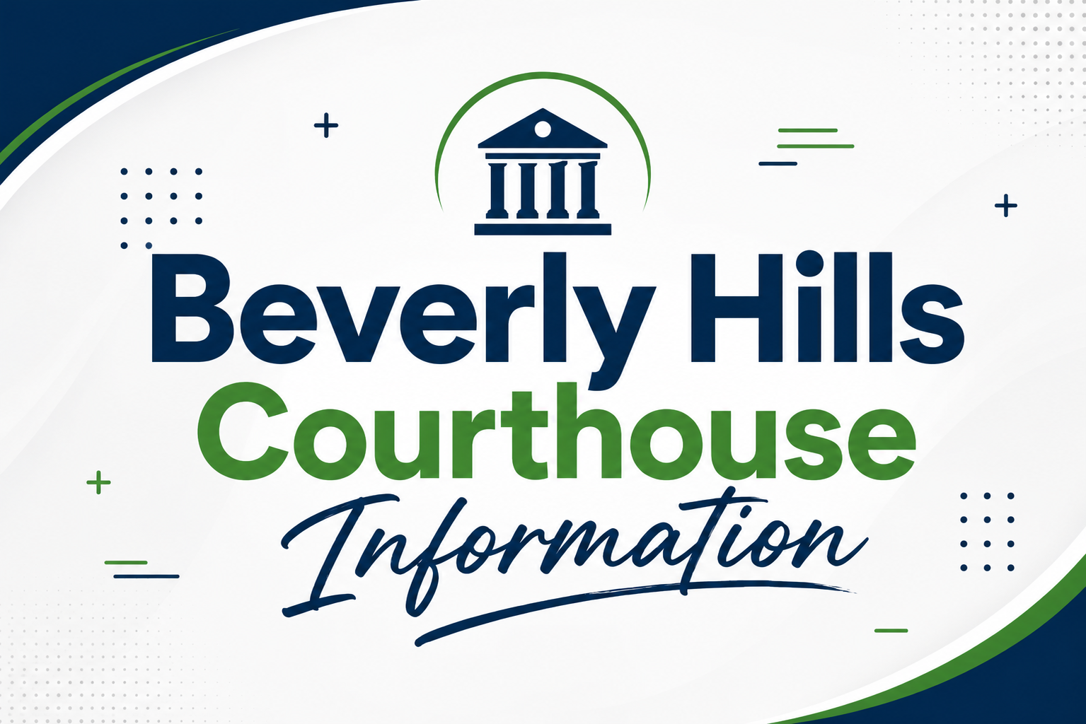 Beverly Hills Courthouse Information