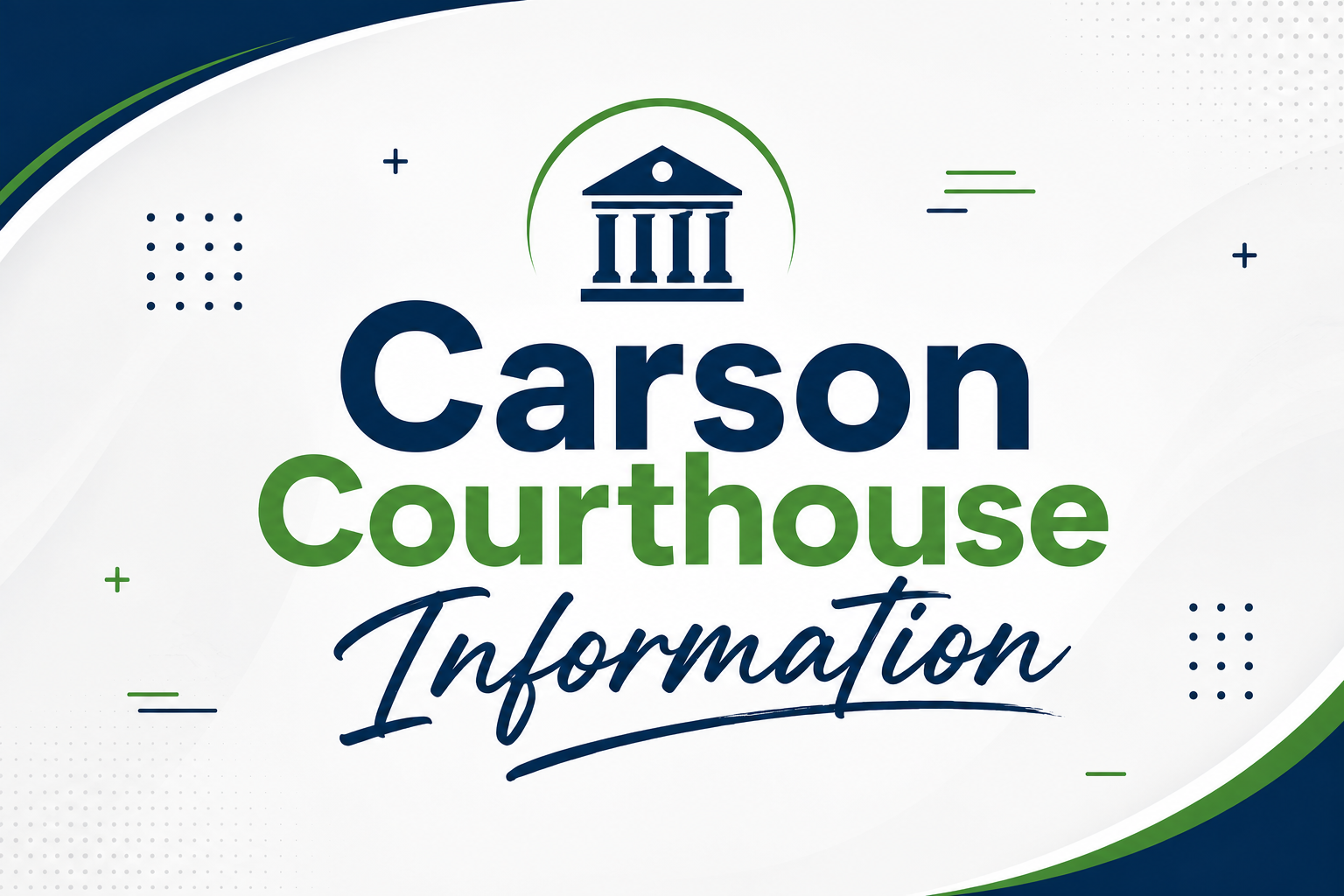 Carson Courthouse Information
