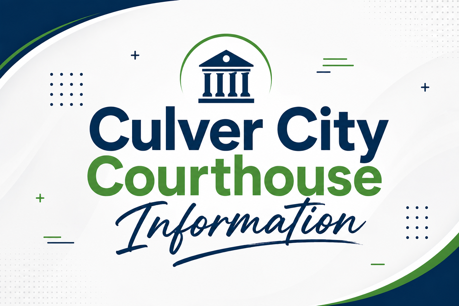 Culver City Courthouse Information