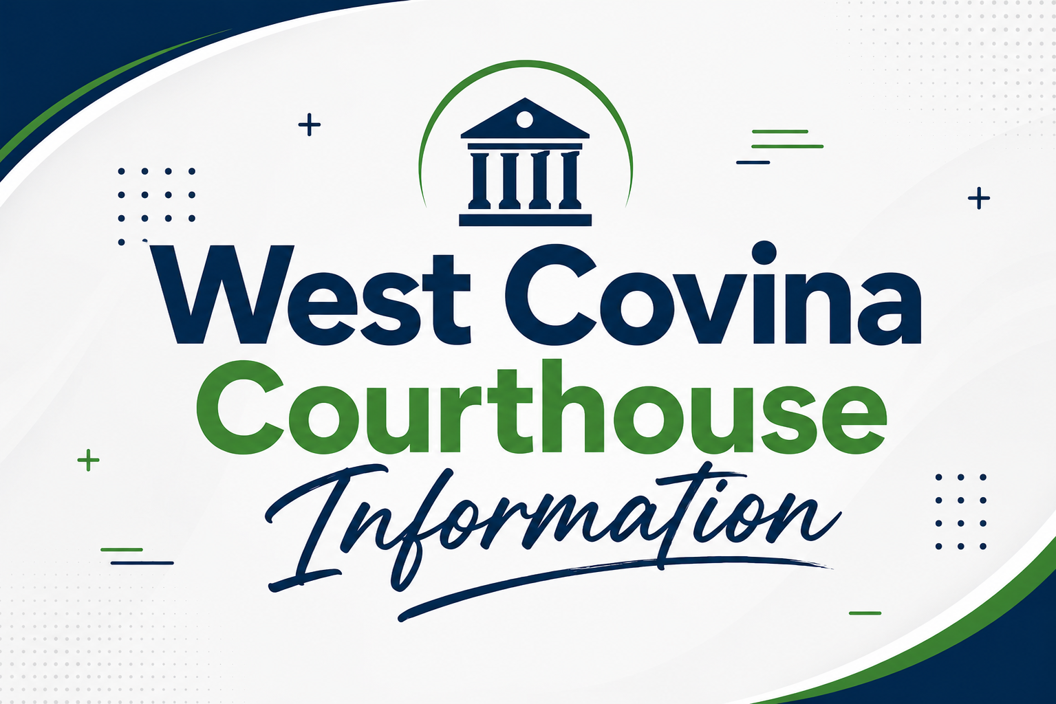 West Covina Courthouse Information