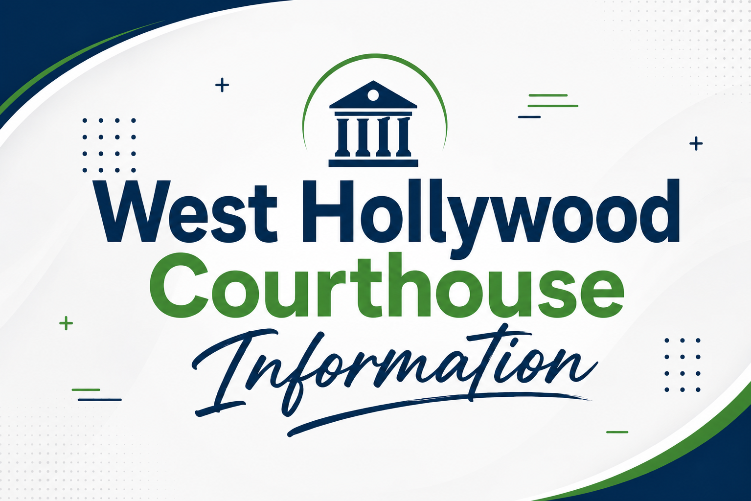 West Hollywood Courthouse Information