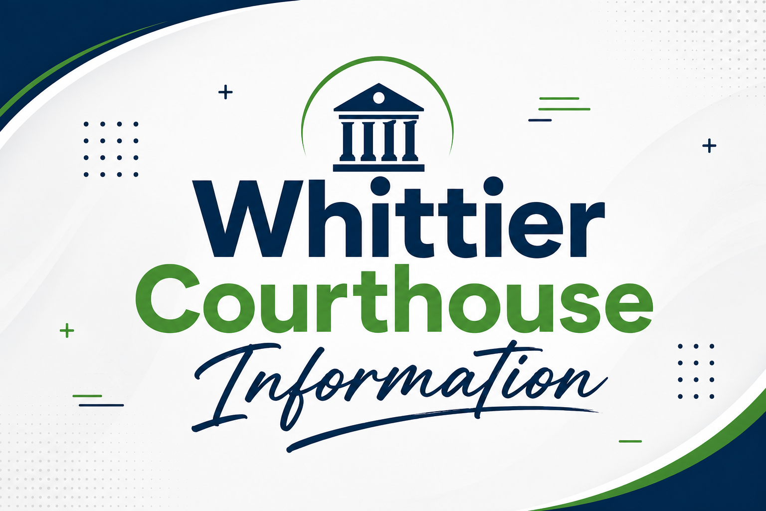 Whittier Courthouse Information